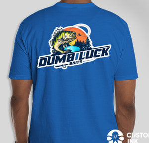 Dumb Luck Baits Shirt